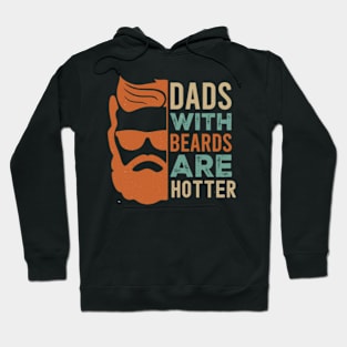 Dads with beards are Hotter Hoodie